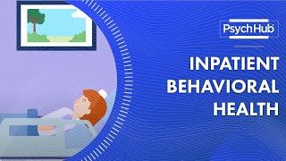 Inpatient Behavioral Health [upl. by Hildy]